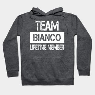 Bianco Name - Team Bianco Lifetime Member Hoodie